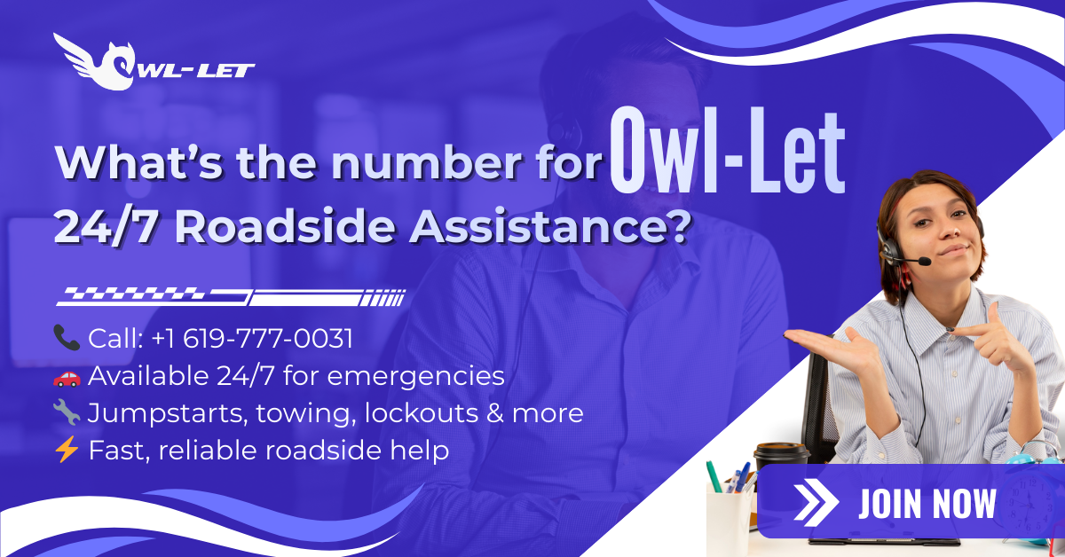 What’s the number to Owl-Let roadside assistance for 24/7 help?