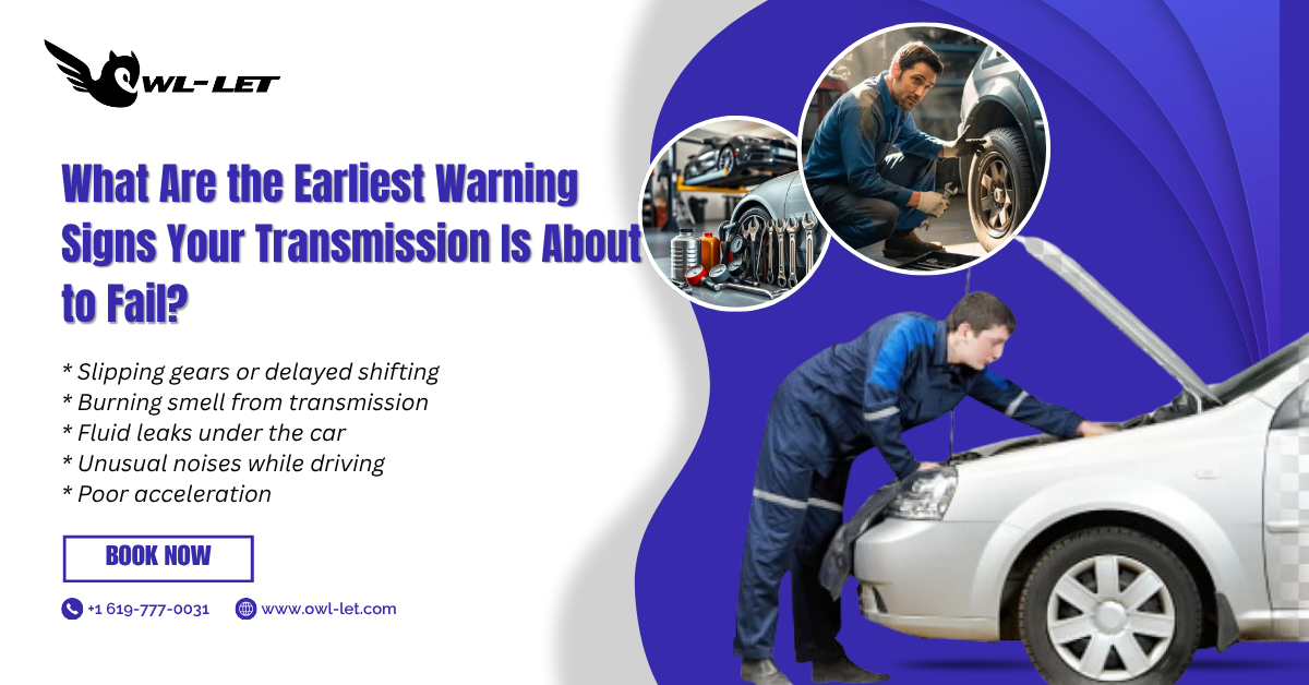 What Are the Earliest Warning Signs Your Transmission Is About to Fail?