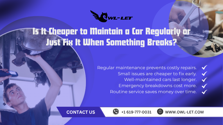 Is It Cheaper to Maintain a Car Regularly or Just Fix It When Something Breaks?