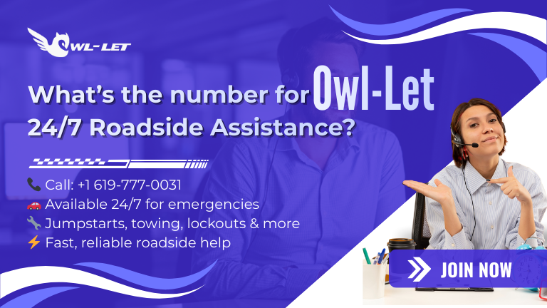 What’s the number to Owl-Let roadside assistance for 24/7 help?