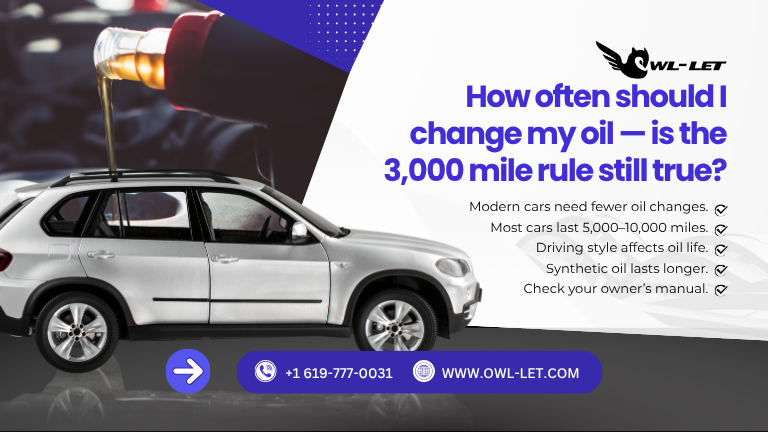 How often should I change my oil — is the 3,000 mile rule still true?