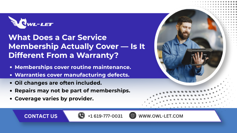 What Does a Car Service Membership Actually Cover — Is It Different From a Warranty?