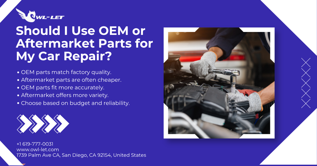 Should I Use OEM or Aftermarket Parts for My Car Repair?