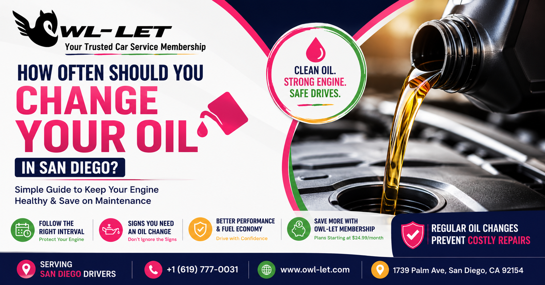 How Often Should You Change Your Oil in San Diego?
